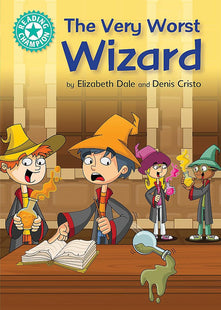 The Very Worst Wizard: Independent Reading Turquoise 7 (Reading Champion)