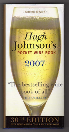 Hugh Johnson's Pocket Wine Book 2007