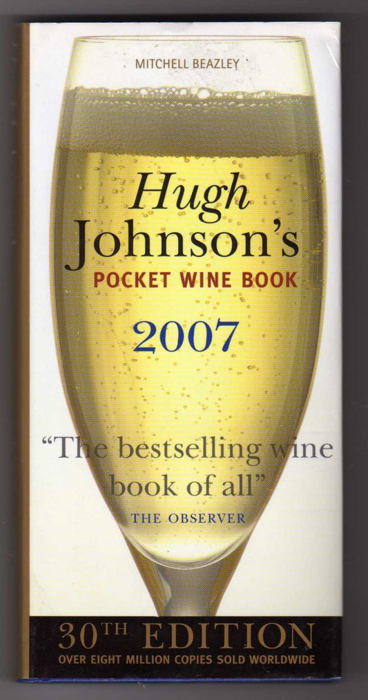 Hugh Johnson's Pocket Wine Book 2007