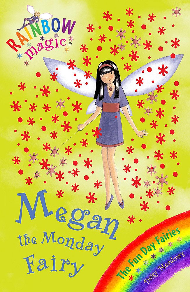 Rainbow Magic: The Fun Day Fairies: 36: Megan The Monday Fairy: The Fun Day Fairies Book 1