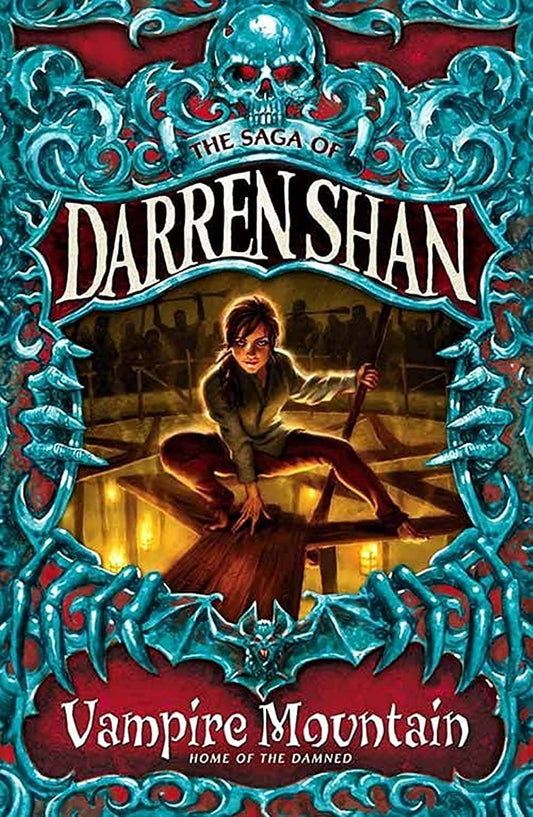 Vampire Mountain: Book 4 (The Saga of Darren Shan)