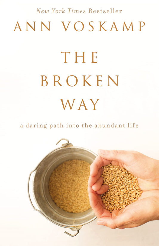 BROKEN WAY ITPE: A Daring Path into the Abundant Life