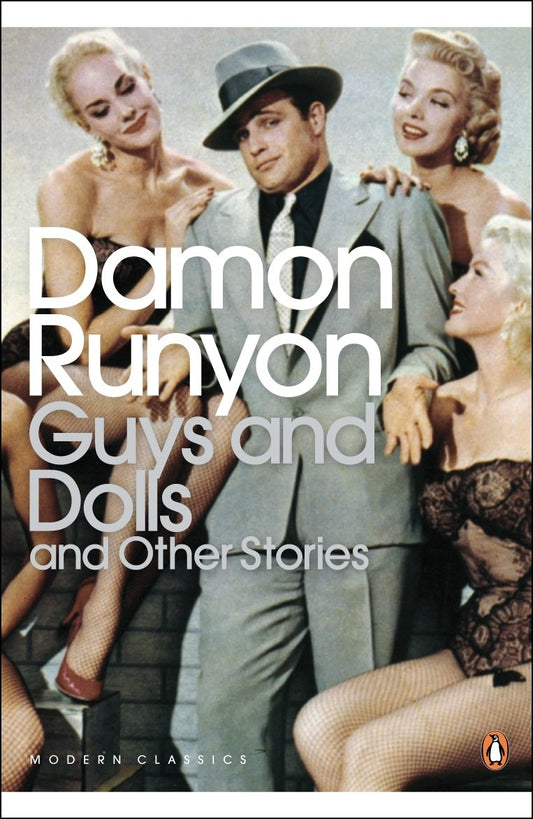 Guys and Dolls: and Other Stories (Penguin Modern Classics)