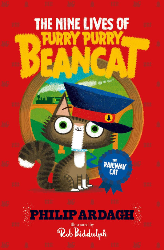 The Railway Cat: Volume 2 (The Nine Lives of Furry Purry Beancat)