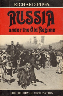 Russia Under the Old Regime (Peregrine Books)