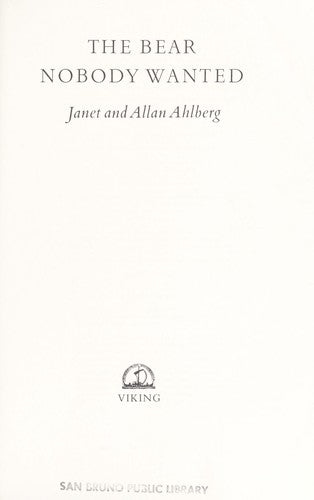 The Bear Nobody Wanted