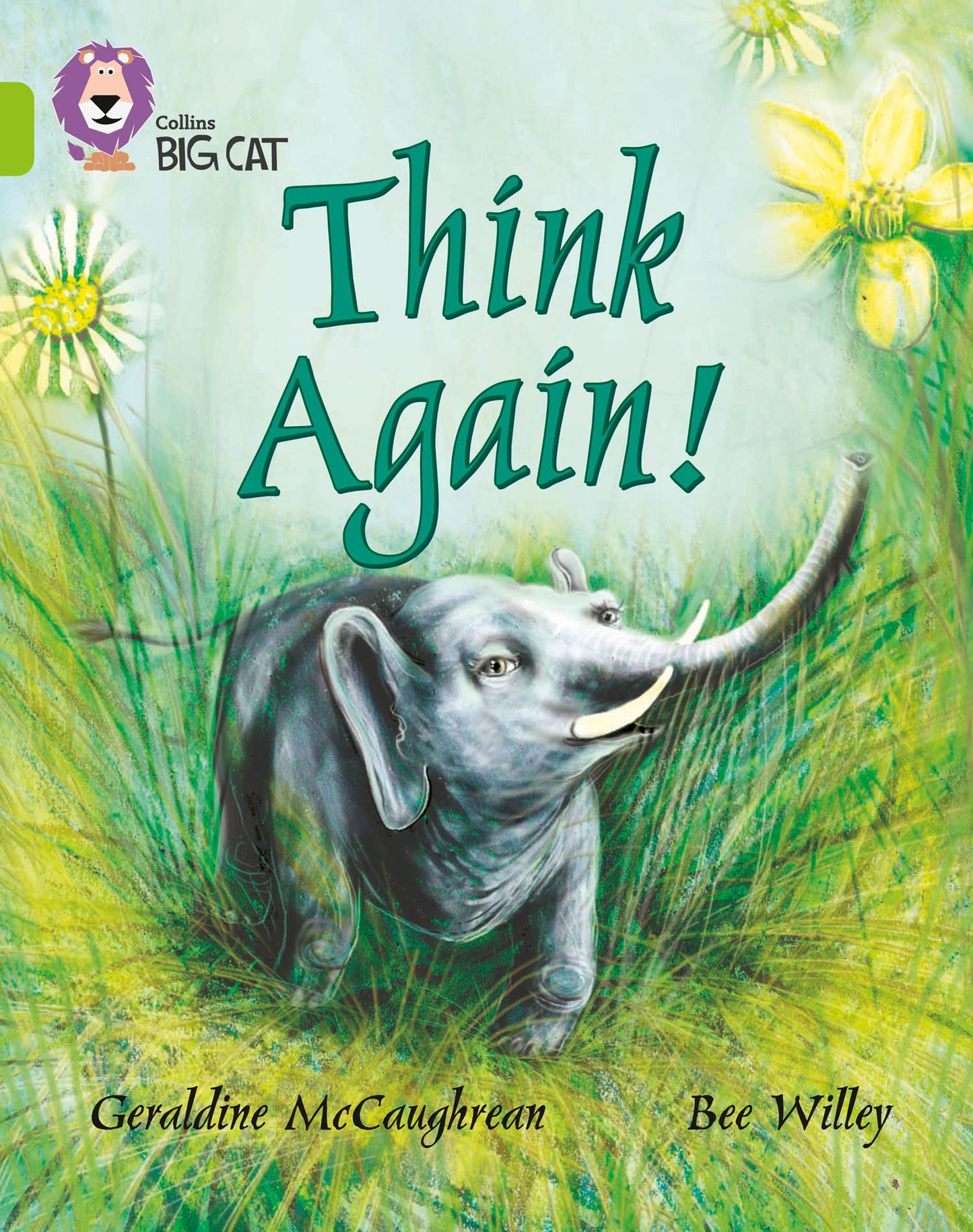 Think Again!: A humorous myth inspired by creation stories from a variety of cultures. (Collins Big Cat)