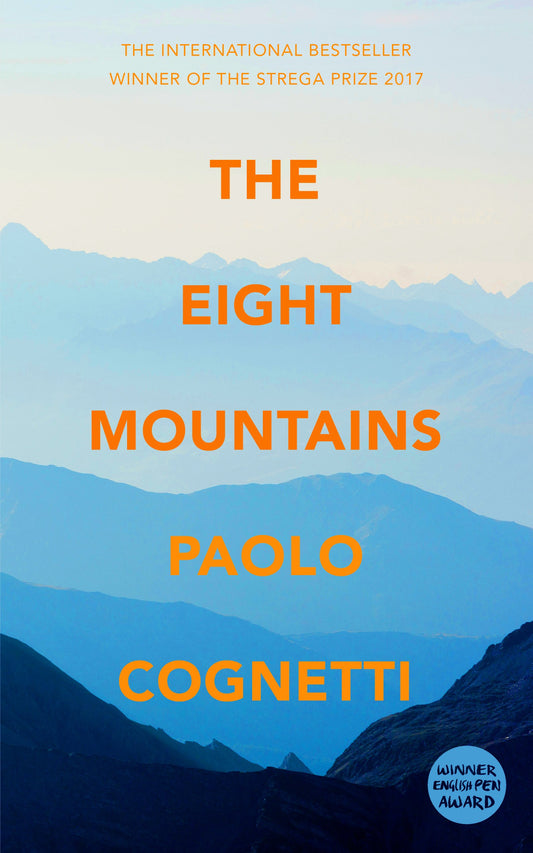 The Eight Mountains: Paolo Cognetti