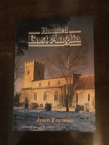 Haunted East Anglia