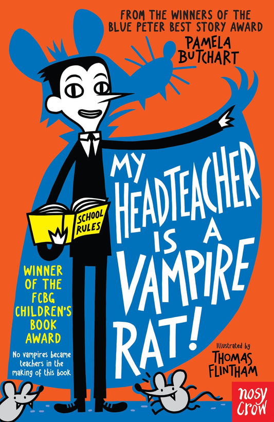 My Headteacher is a Vampire Rat (Izzy and Friends)