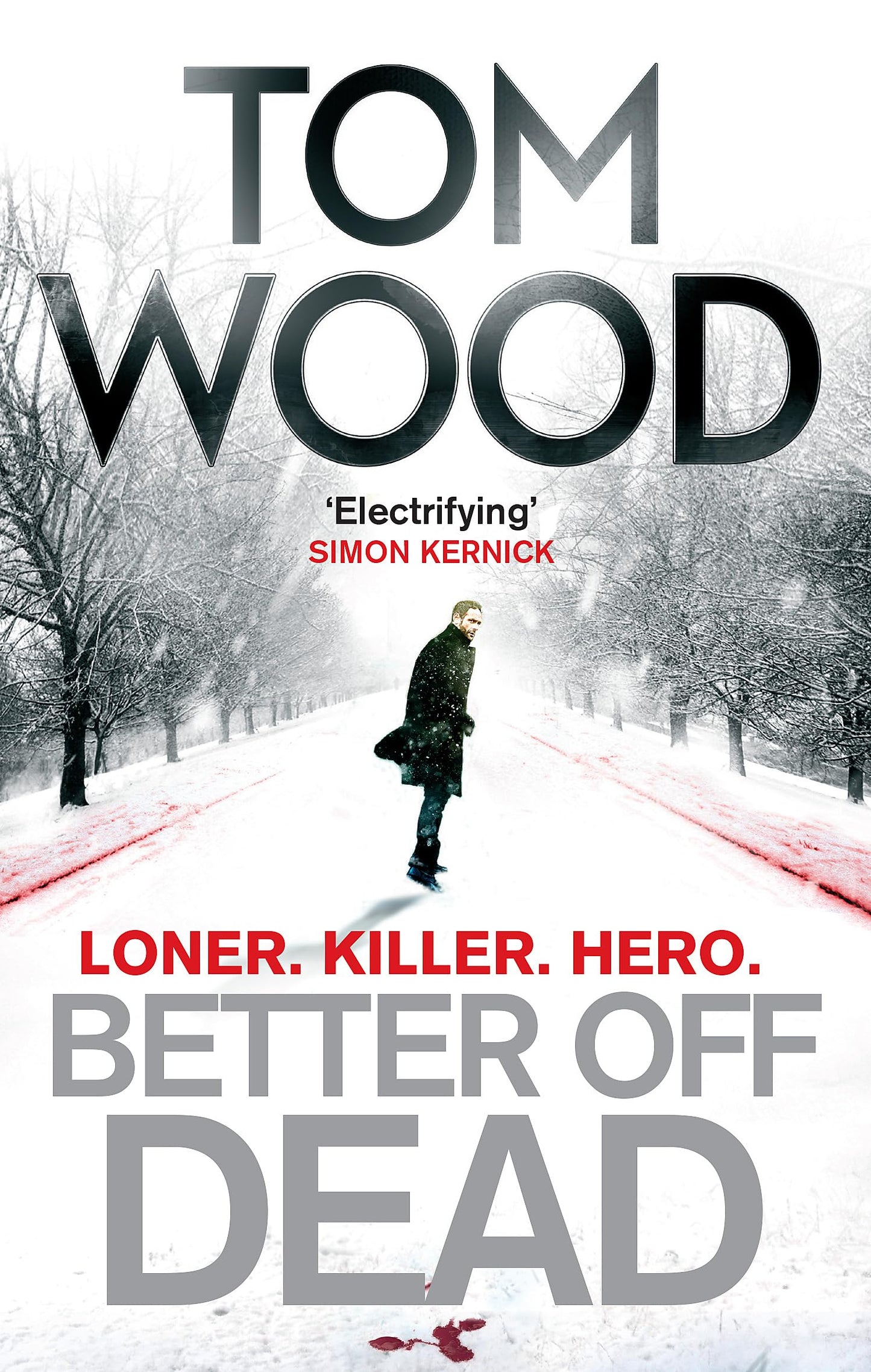 Better Off Dead: (Victor the Assassin 4)