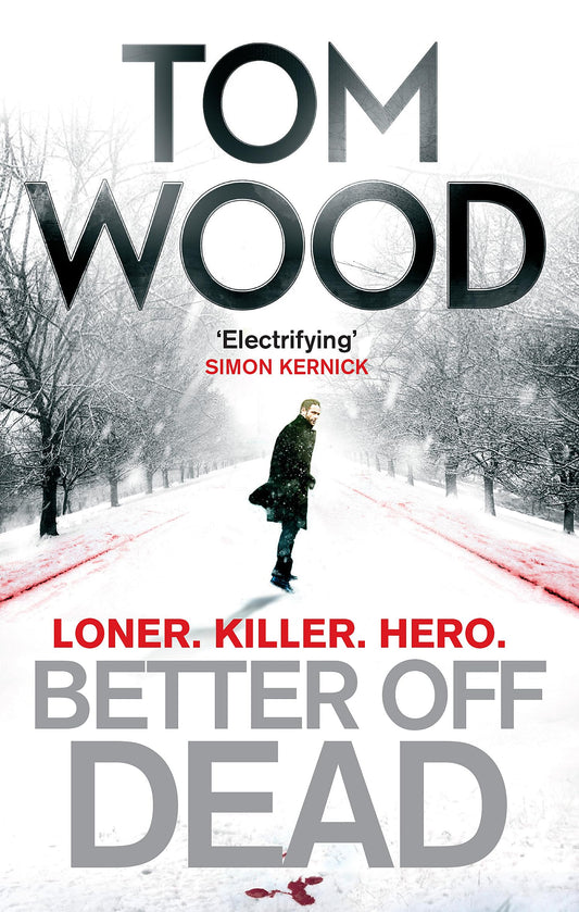 Better Off Dead: (Victor the Assassin 4)