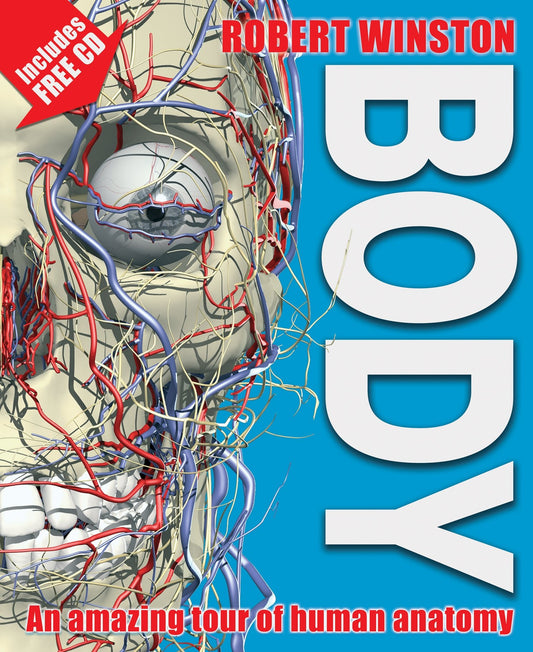 Body: An amazing tour of human anatomy