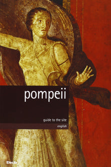 Pompeii. Guide to the site