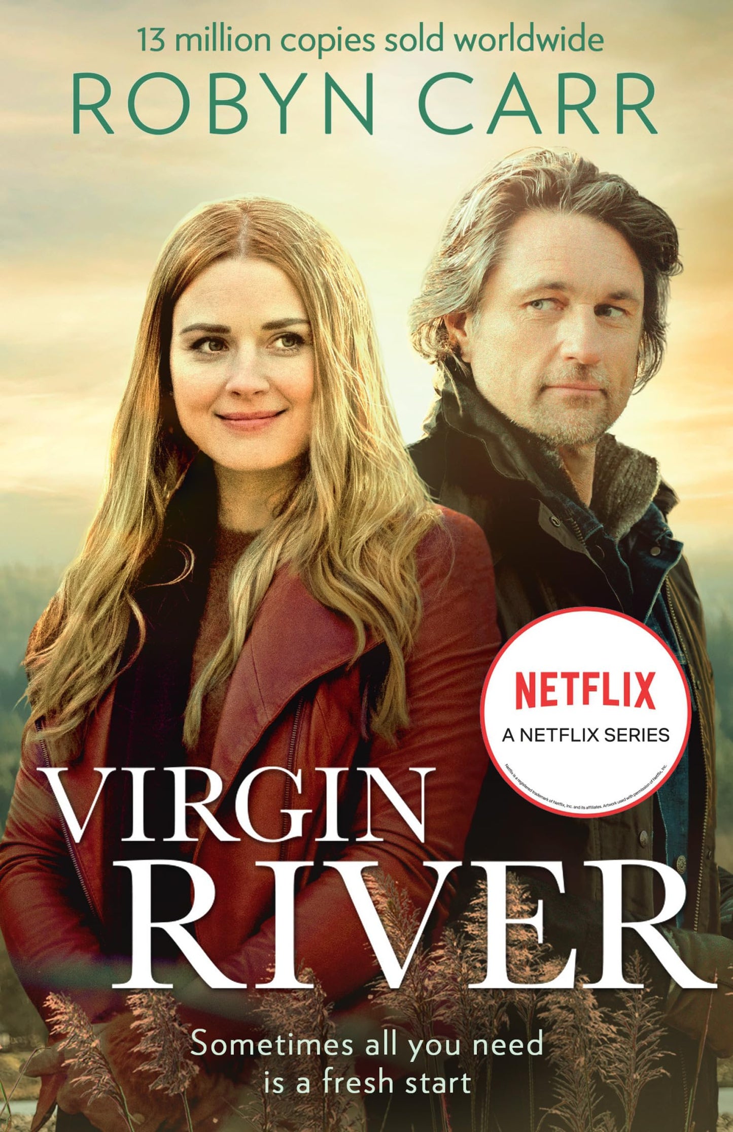 Virgin River: The unmissable bestselling cozy small-town romance and the story behind the hit Netflix show. Season 6 is OUT NOW!: Book 1 (A Virgin River Novel)