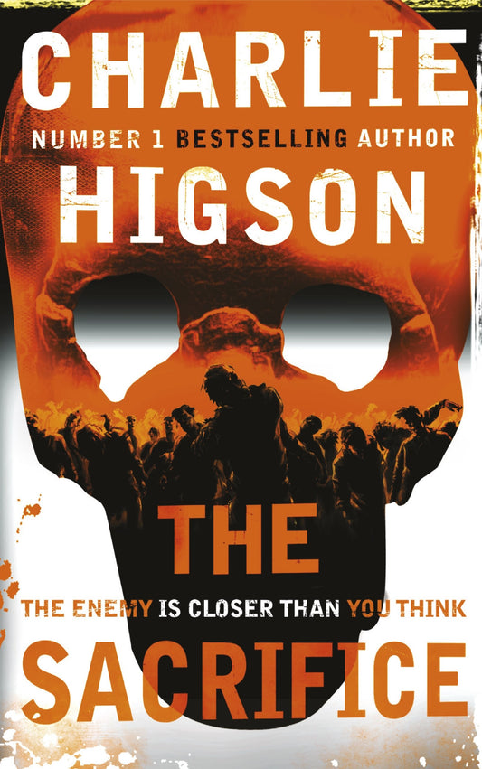 The Sacrifice (The Enemy Book 4)