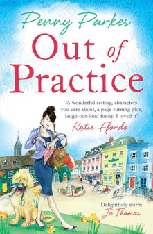 Out of Practice: Volume 1 (The Larkford Series)