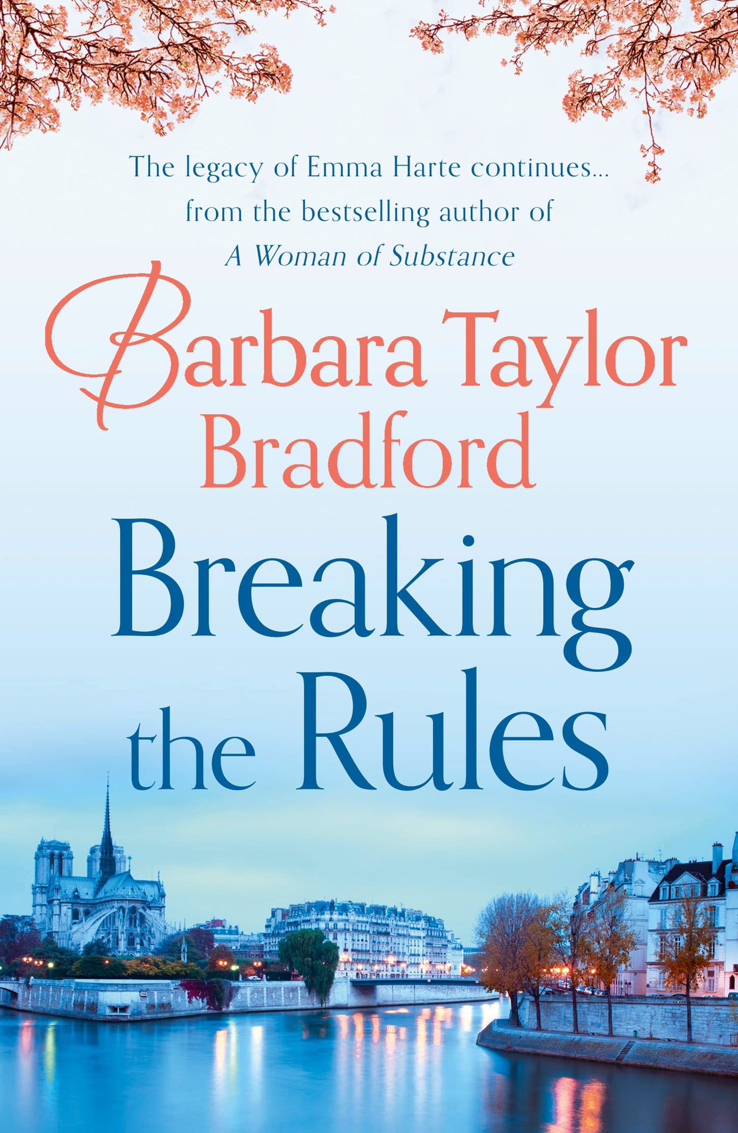 Breaking the Rules: An enthralling romance novel from the Sunday Times bestselling author: Book 7 (The Harte Family Saga)