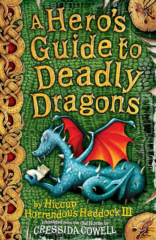 How To Train Your Dragon: A Hero's Guide to Deadly Dragons: Book 6