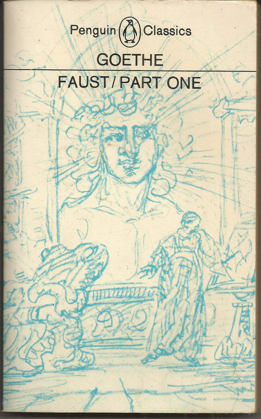 Faust, Part One: Pt.1 (Classics)