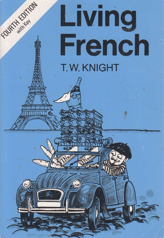 LIVING FRENCH 4TH EDITION