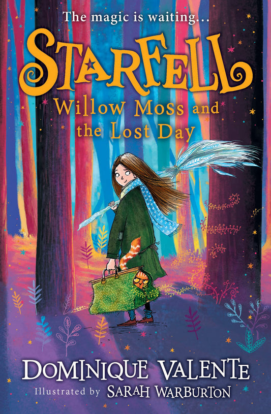 Starfell: Willow Moss and the Lost Day: Starfell (1): Book 1