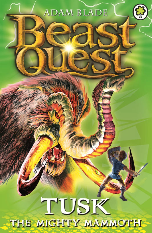 Tusk the Mighty Mammoth: Series 3 Book 5 (Beast Quest)