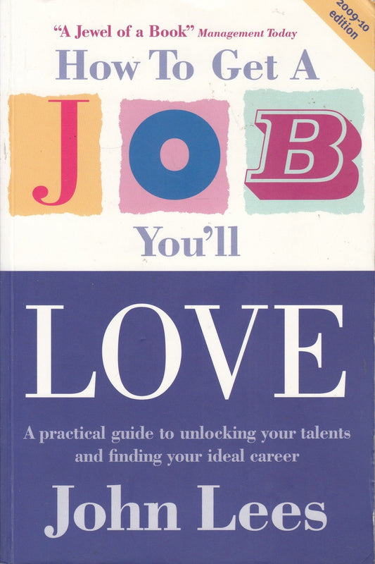 How to Get a Job You'll Love, 2009/10 Edition