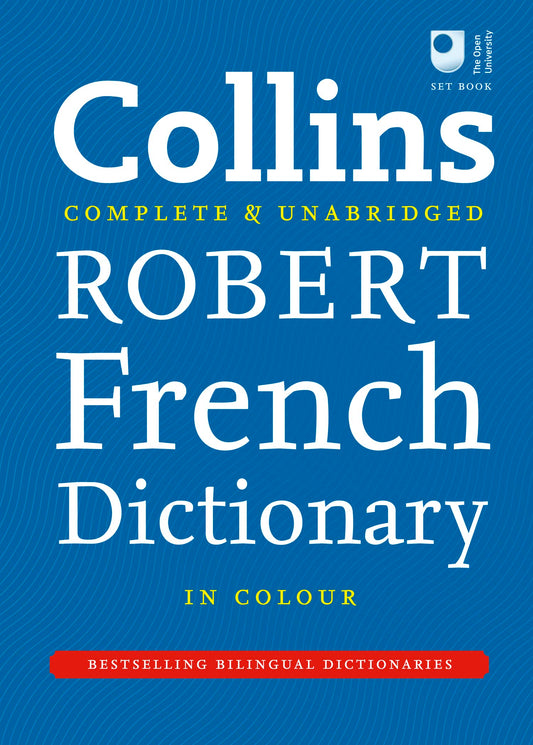 Collins Robert French Dictionary: Complete and Unabridged 9th Edition (Collins Complete and Unabridged)