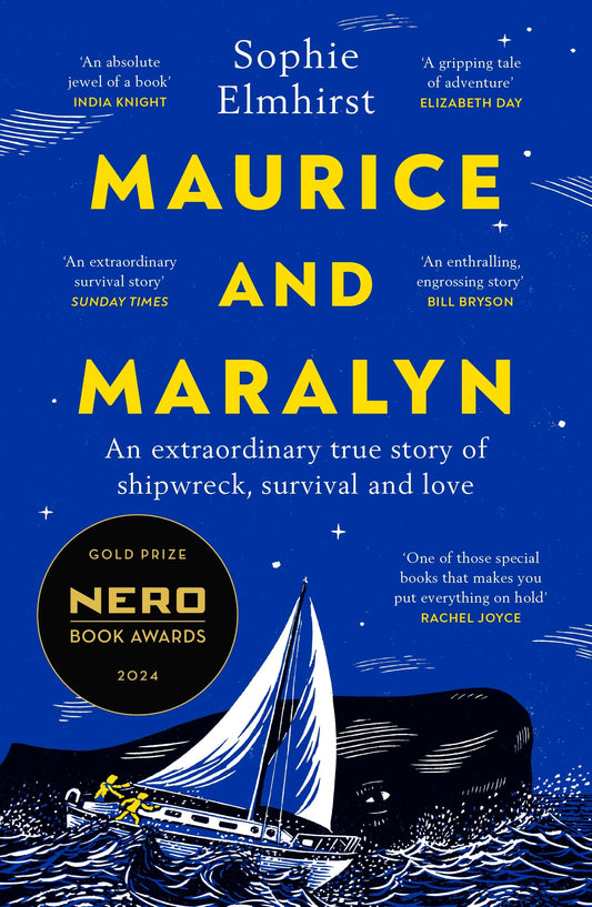 Maurice and Maralyn: Winner of the Nero Book Awards Gold Prize Book of the Year 2024