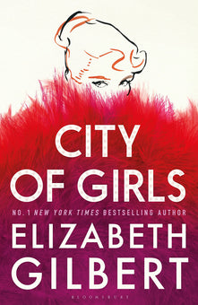 City of Girls: The Sunday Times Bestseller (High/Low)