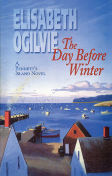 The Day Before Winter (Bennett's Island Saga)