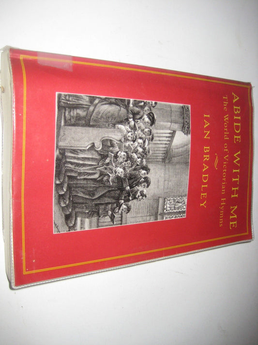 Abide with Me: World of Victorian Hymns