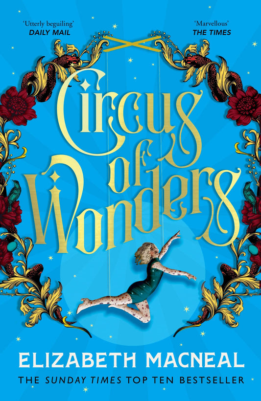 Circus of Wonders: The Dazzling Sunday Times Bestseller from the Author of The Doll Factory