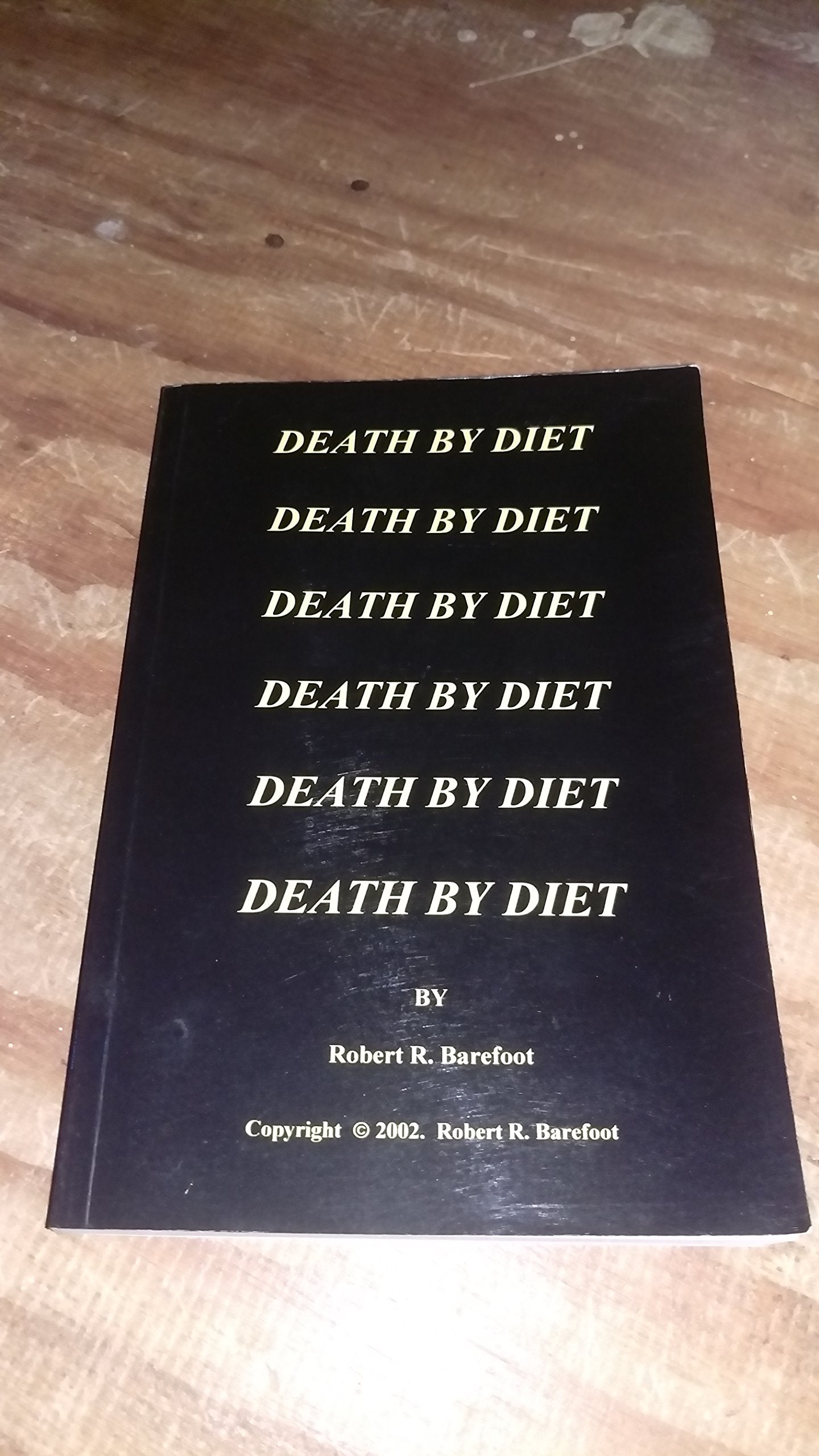 Death by Diet