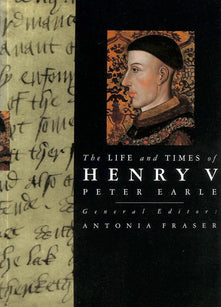 The Life and Times of Henry V (Kings & Queens S.)