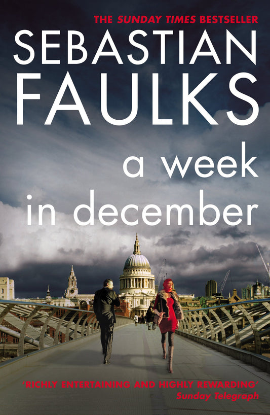 A Week in December: Sebastian Faulks