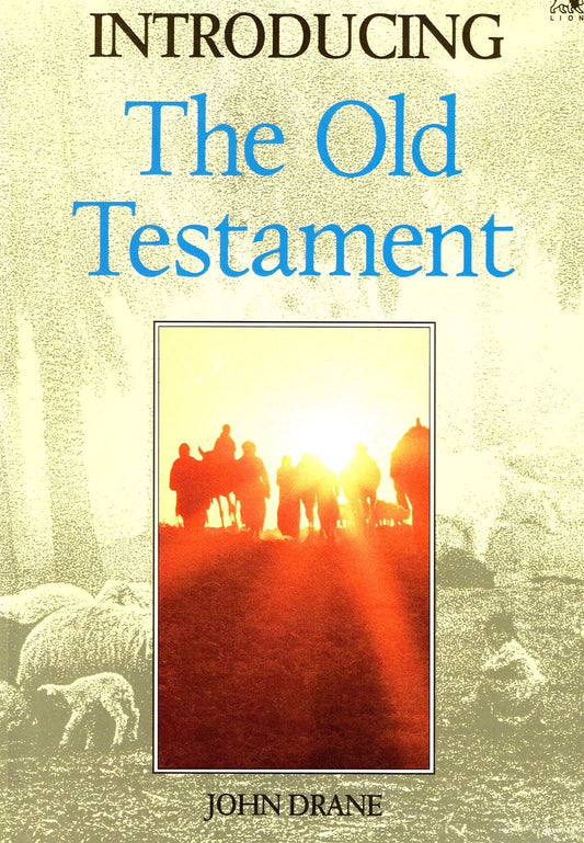 Introducing the Old Testament