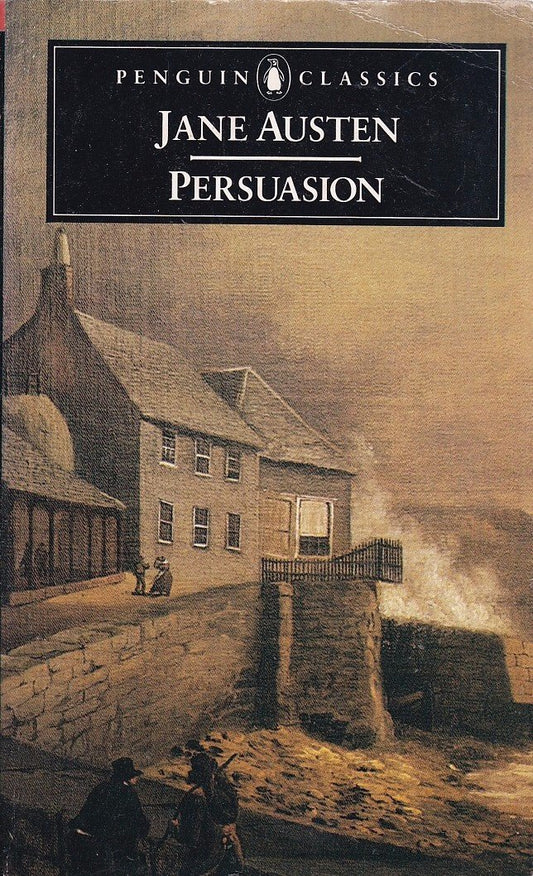 Persuasion (with a Memoir of Jane Austen By J.e. Austen-Leigh) (English Library)