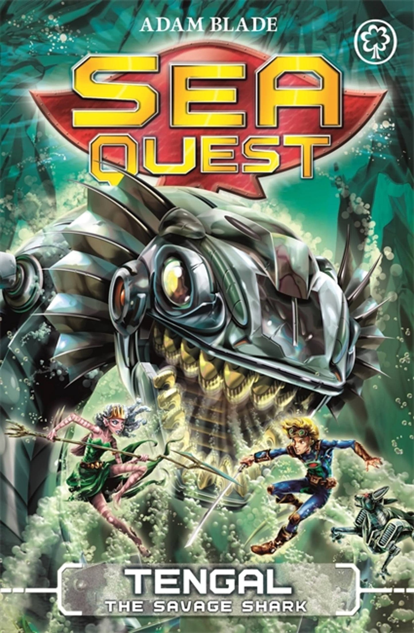 Sea Quest: Tengal the Savage Shark: Book 22