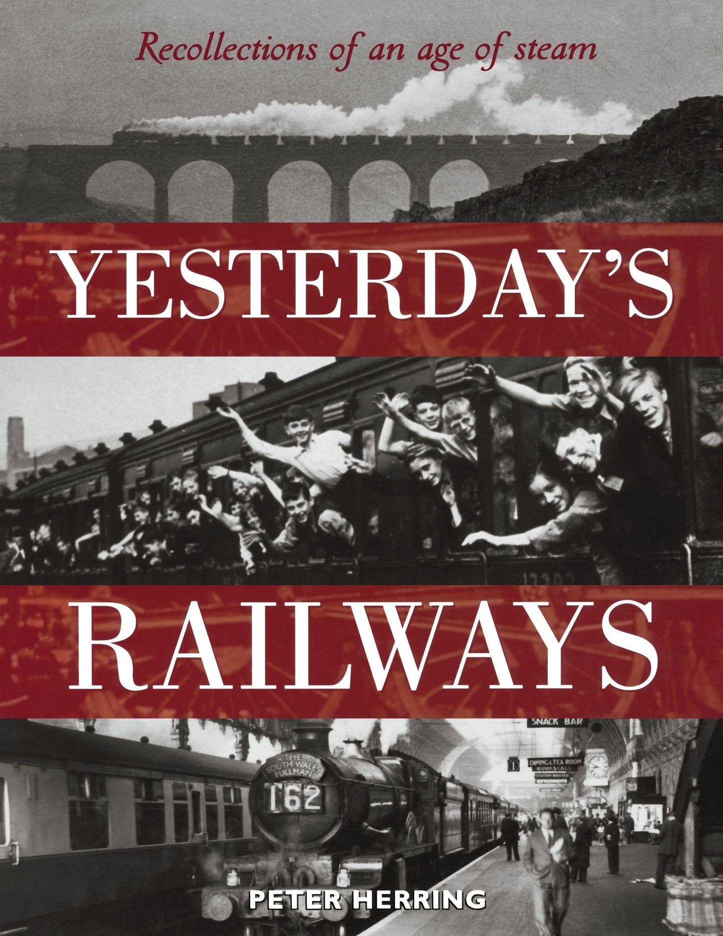 Yesterday's Railways