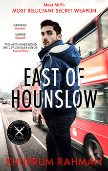 East of Hounslow: A funny and gripping spy thriller with a hilarious new hero: Book 1 (Jay Qasim)