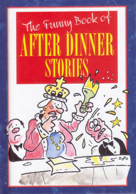 The Funny Book of After Dinner Stories (The funny book of series)