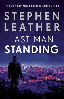 Last Man Standing: The most gripping thriller you'll read this year for fans of Jack Reacher and Clive Cussler (Matt Standing Thrillers)