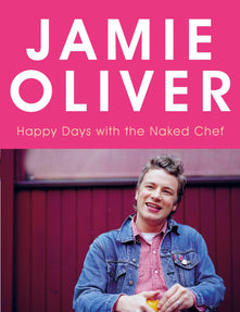 Happy Days with the Naked Chef