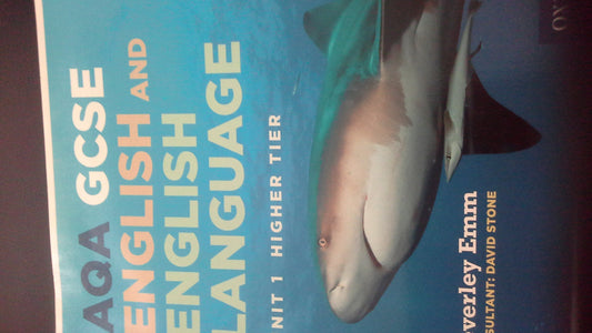 AQA GCSE English and English Language Unit 1 Higher Tier