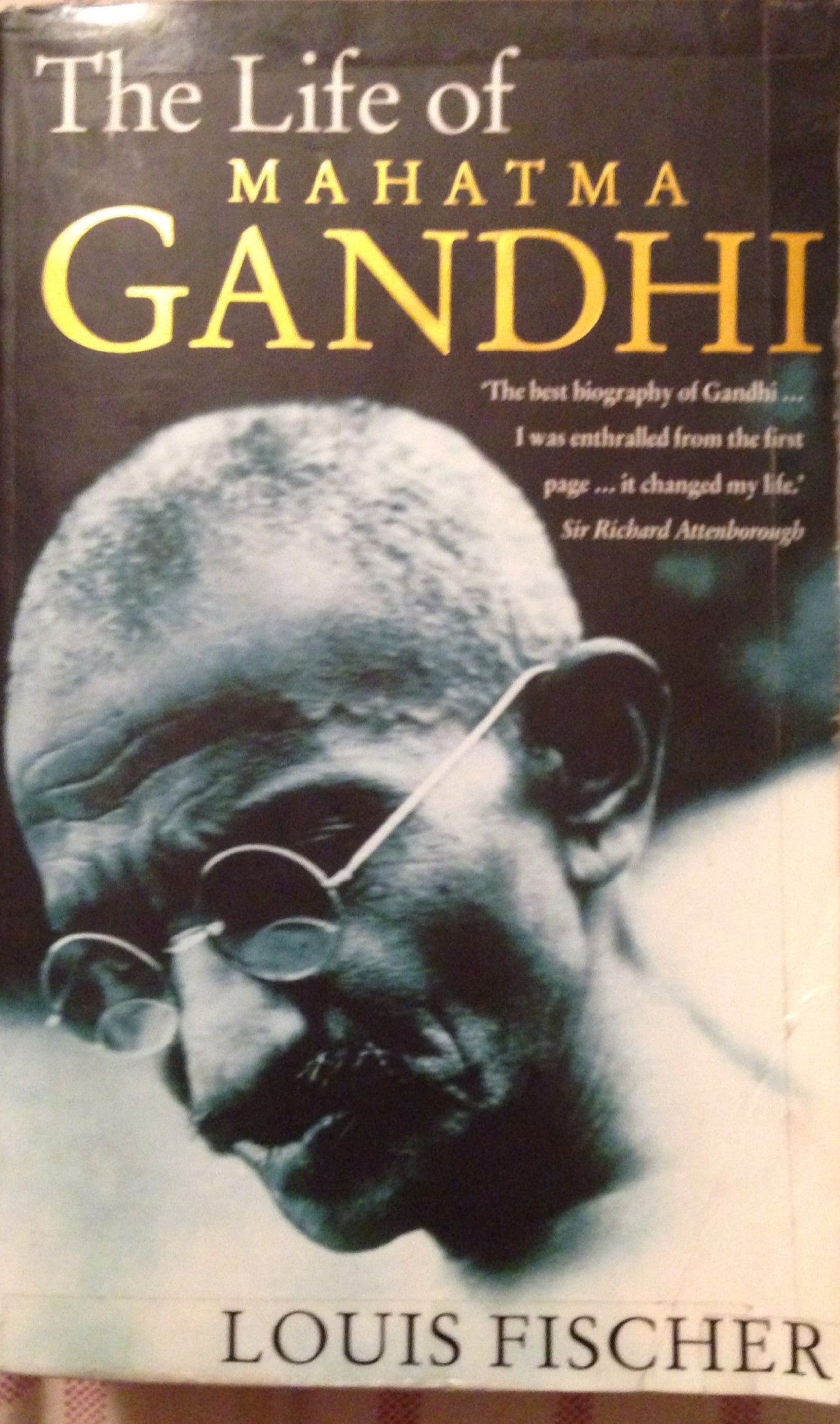 The Life of Mahatma Gandhi