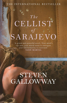 The Cellist of Sarajevo: The Top 10 International Bestseller
