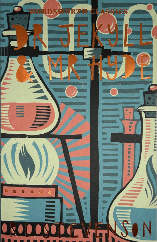 Dr Jekyll and Mr Hyde: with The Merry Men & Other Stories (Wordsworth Classics)