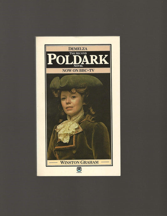 Demelza: A Novel of Cornwall, 1788-1790 (Poldark 2)